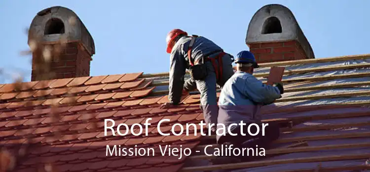 Roof Contractor Mission Viejo - California